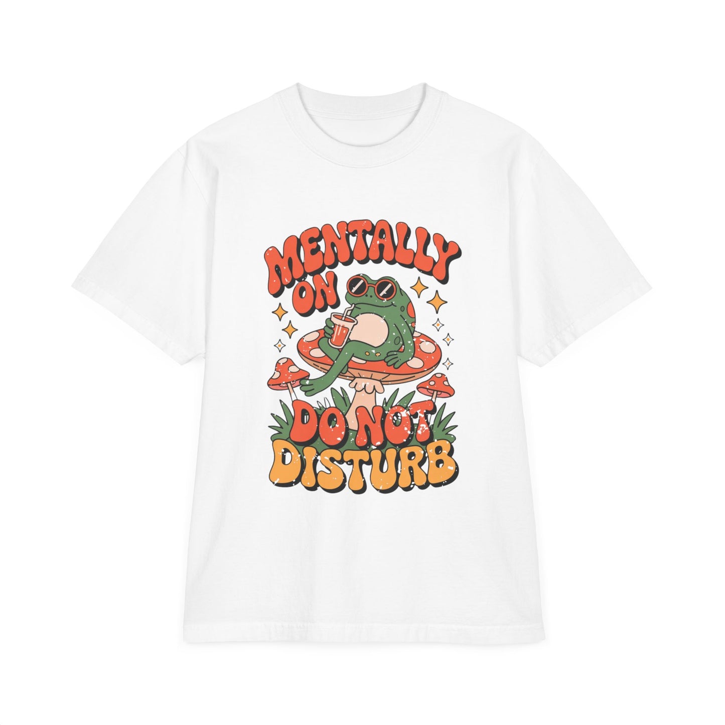 Casual Fun Graphic Tee - "Mentally on Do Not Disturb"