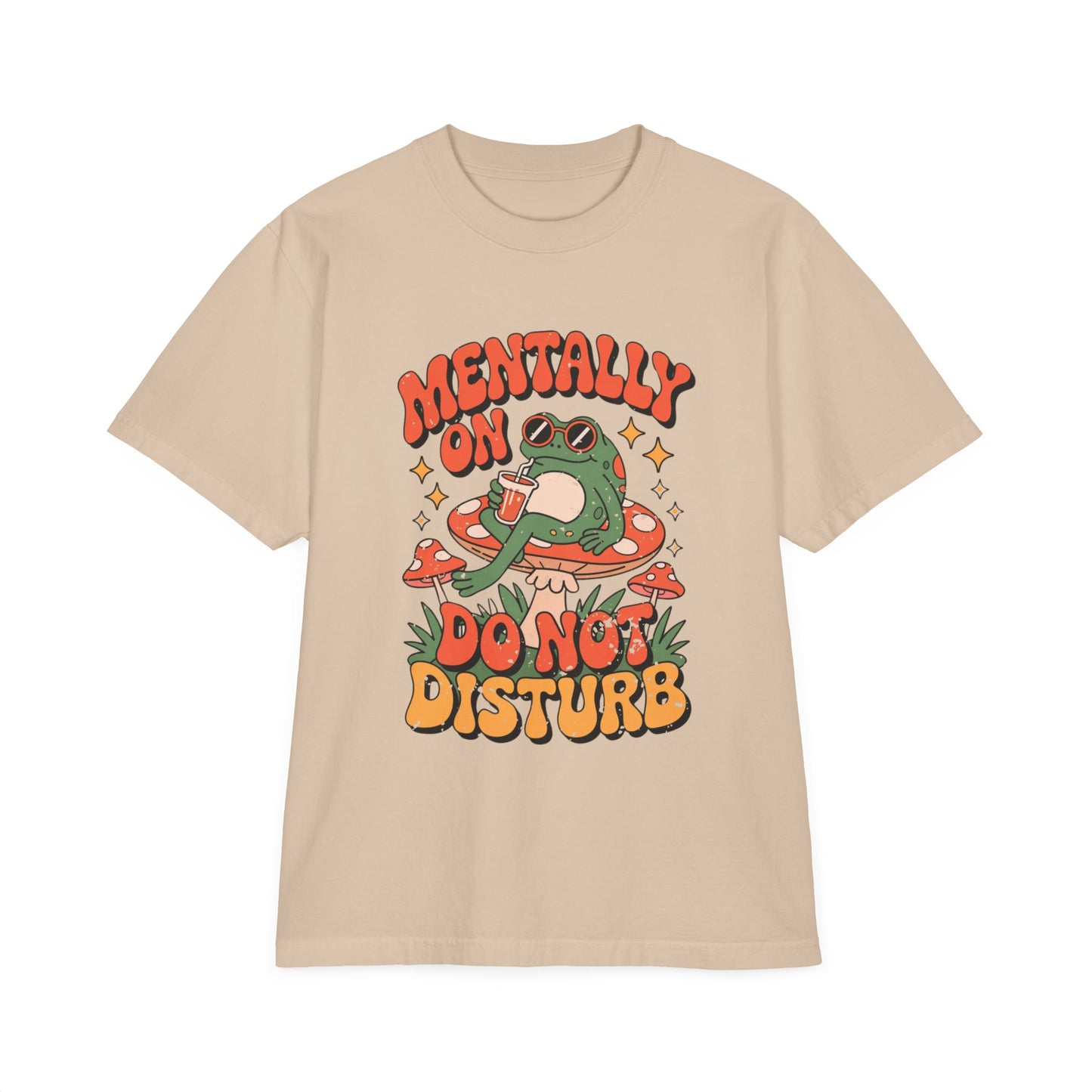Casual Fun Graphic Tee - "Mentally on Do Not Disturb"