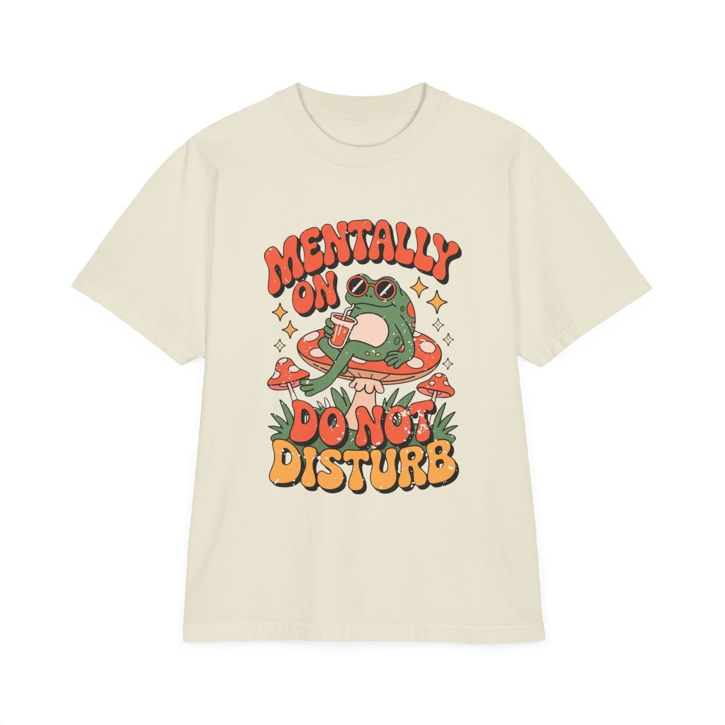 Casual Fun Graphic Tee - "Mentally on Do Not Disturb"